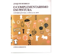 JOAQUIM RODRIGO O COMPLEMENTARISMO EM PINTURA